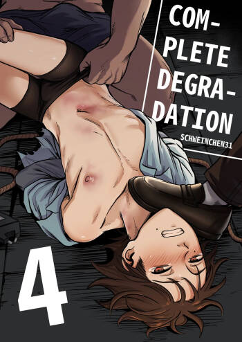 Complete Degradation 4｜完全堕落4 cover