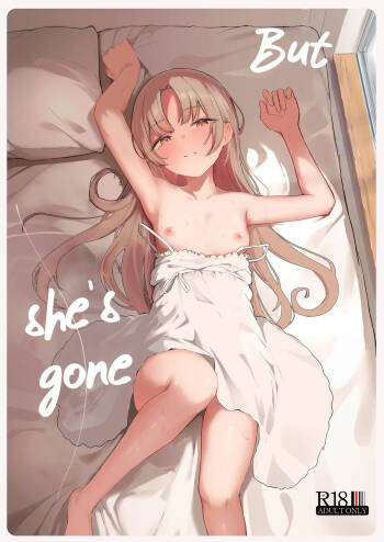 Mou Inai kara. - BUT SHE'S GONE. cover