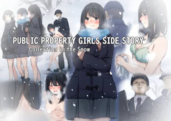 Kouyuubutsu Shoujo Bangaihen Yuki no Naka no Choushuu |  Public Property Girls Side Story-Collection in the Snow cover