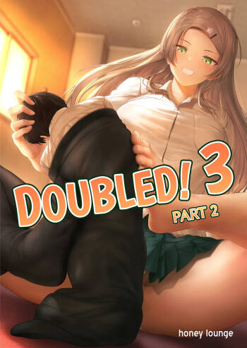 Nibai! 3 Chuuhen | Doubled! 3 Part 2 cover