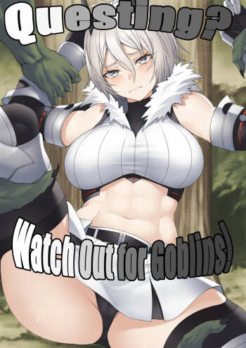 Quest-chuu no Goblin ni Gochuui | Questing? Watch out for goblins! cover