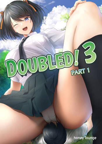 Nibai! 3 Zenpen | Doubled! 3 Part 1 cover
