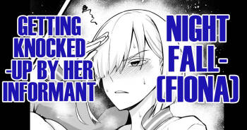 Yorubari  Jouhouya ni haramasare… | Nightfall  Getting Knocked-up by Her Informant cover