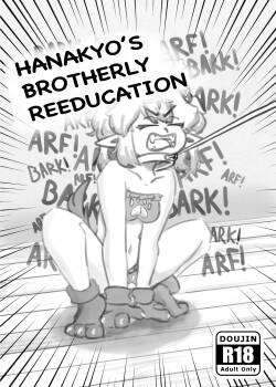 Hanakyo’s Brotherly Reeducation