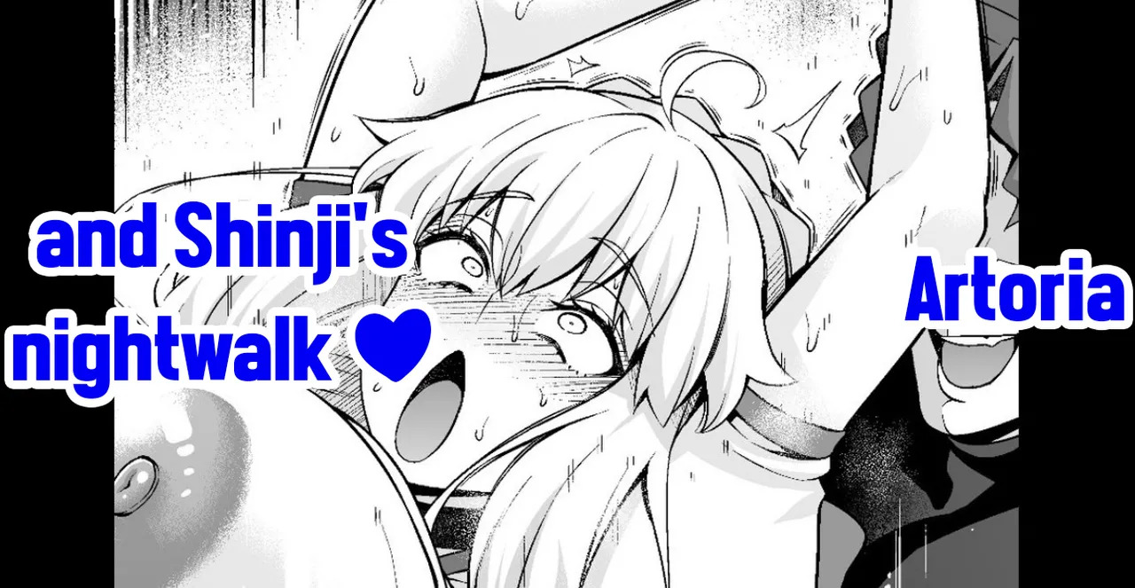 Arutoria, Shinji to yoru no sanpo❤ - Artoria and Shinjis nightwalk ♥ page 1 full