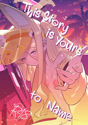 Kono Monogatari no Namae wa Kimi ga Tsukete Kure. | This Story is Yours to Name cover