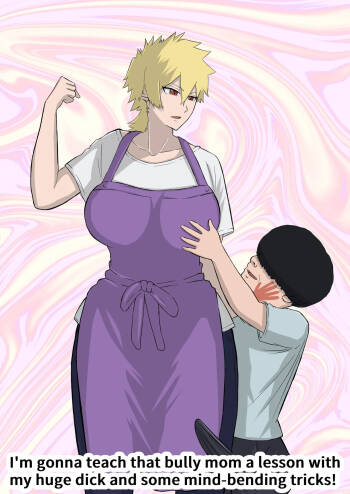 Ijime-kko no yanmama o boku no dekachin to jōshiki kaihen de seibai shite yaru! | I’m gonna teach that bully mom a lesson with my huge dick and some mind-bending tricks! cover