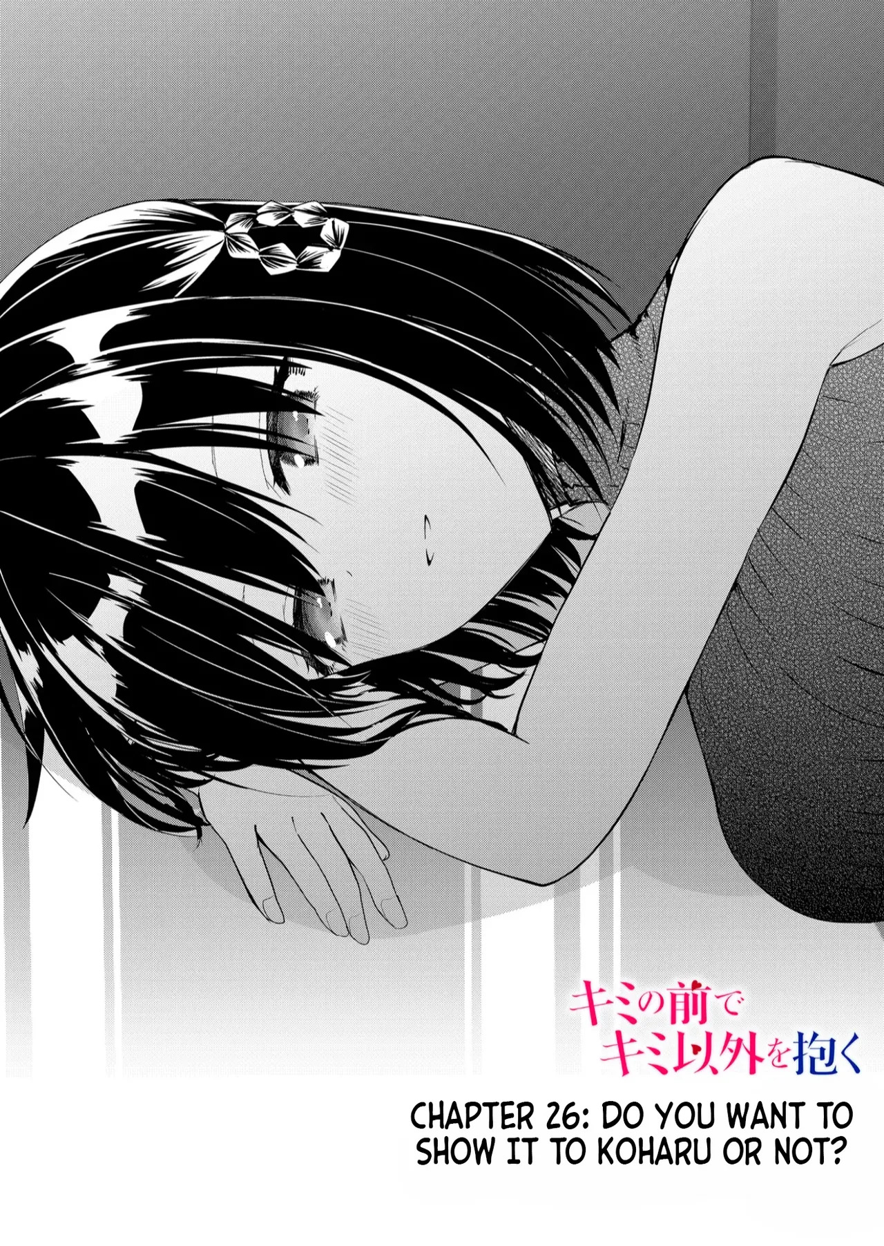 Kimi no Mae de Kimi Igai o Daku Ch. 26 | Having Sex with Someone Else in Front of You 26 page 2 full