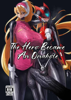 The Hero Became An Onahole