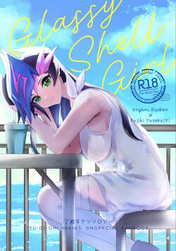 glassy shell girl ”