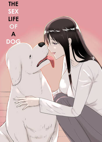 Inu no Iru-sei Katsu | The Sex Life of A Dog cover