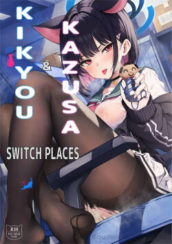 Kikyou to Kazusa ga Irekawacchau Hanashi Sono 1| The Story of Kikyou and Kazusa Swapping Places, Part 1