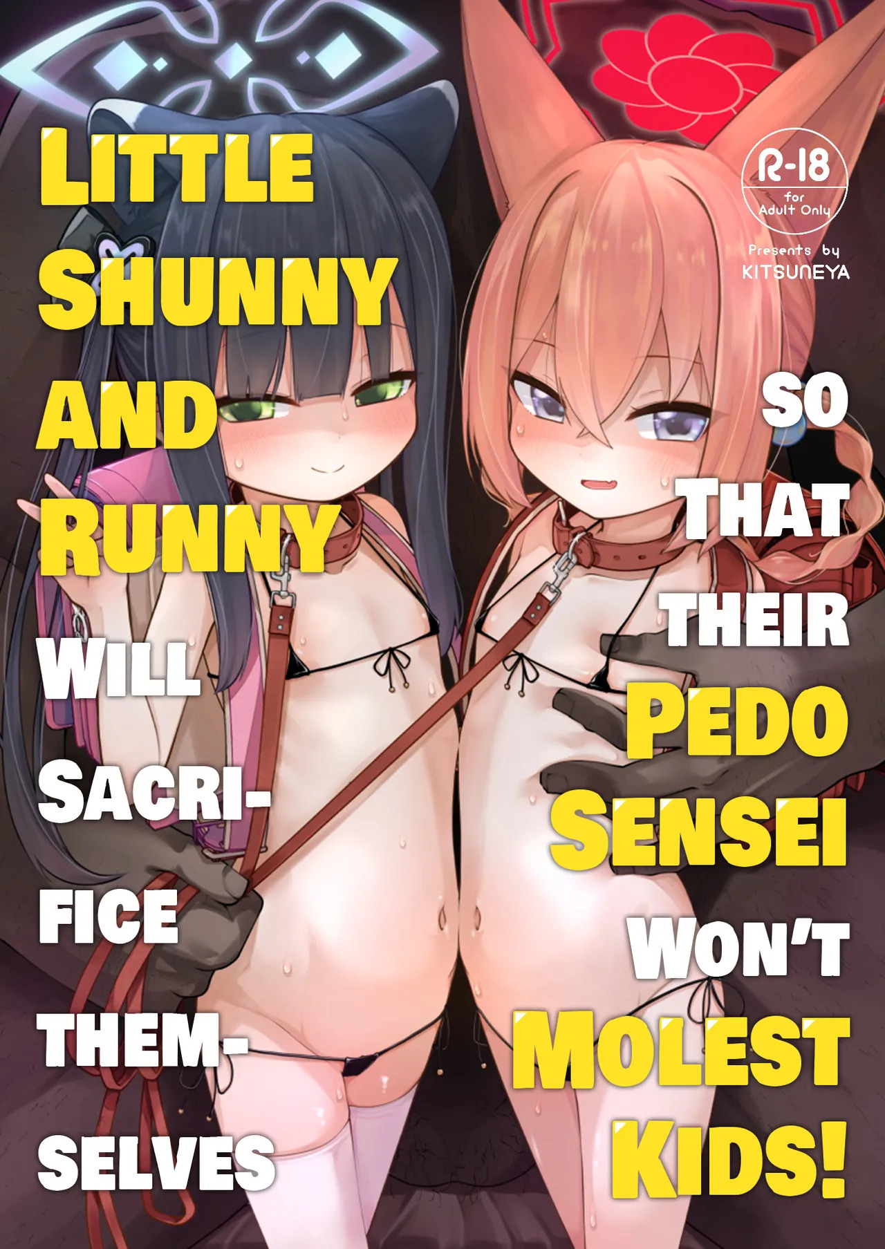 Lolicon Sensei ga Hoka no Seito ni Te o Dasanai You ni Nandemo Iu Koto o Kiite kureru Youjo Shun & Rumi no Hon | Little Shunny And Runny Will Sacrifice Themselves So That Their Pedo Sensei Won't Molest Kids! page 1 full