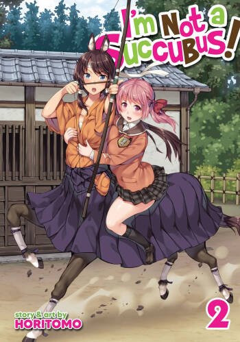 I'm not a succubus! 才不是魅魔呢！2卷 cover