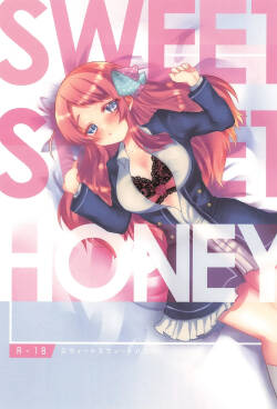 SWEET SWEET HONEY