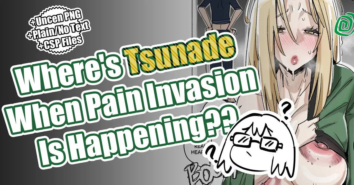 Where's Tsunade When Pain Invasion is Happening?? page 1 full