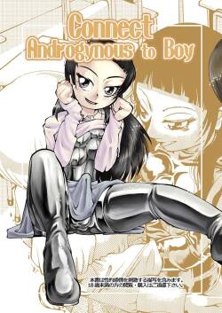 Connect Androgynous to Boy 1-3
