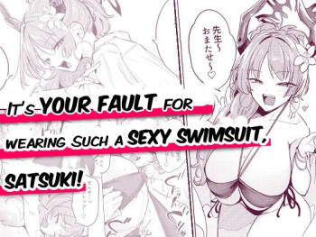 Satsuki no Mizugi ga Ecchi Sugiru no ga Warui | It's Your Fault for Wearing such a Sexy Swimsuit, Satsuki! cover