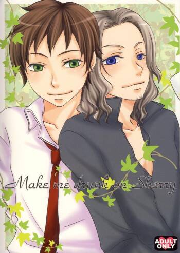 Make me drunk on Sherry cover