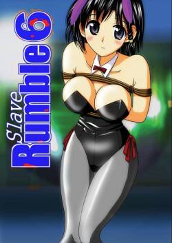 Slave Rumble 6