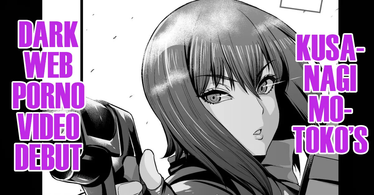 Kusanagi Motoko Shousa, Dark Web Douga Debut | Kusanagi Motoko Dark Web Porno Video Debut page 1 full