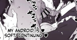 Uchi no Android wa Yawarakai Zoku