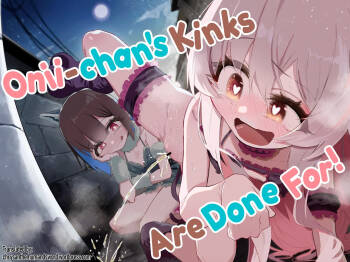 Onii-chan no Seiheki wa Mou Owari! | Onii-chan's Kinks Are Done For! cover