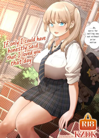 If only I could have honestly said that I loved you that day cover