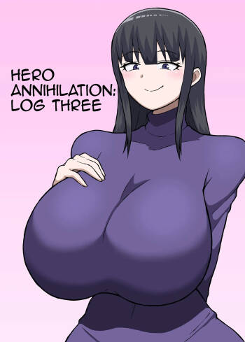 Hero Zenmetsu Kiroku 3 | Hero Annihilation: Log Three cover
