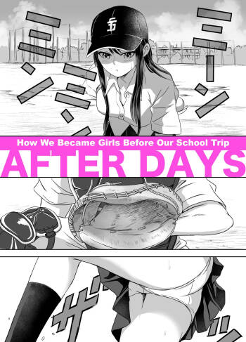 Shuugakuryokou Mae ni Joshikousei ni Natta Hanashi | How We Became Girls Before Our School Trip After Days cover