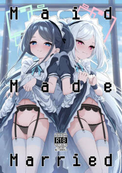 Maid Made Married