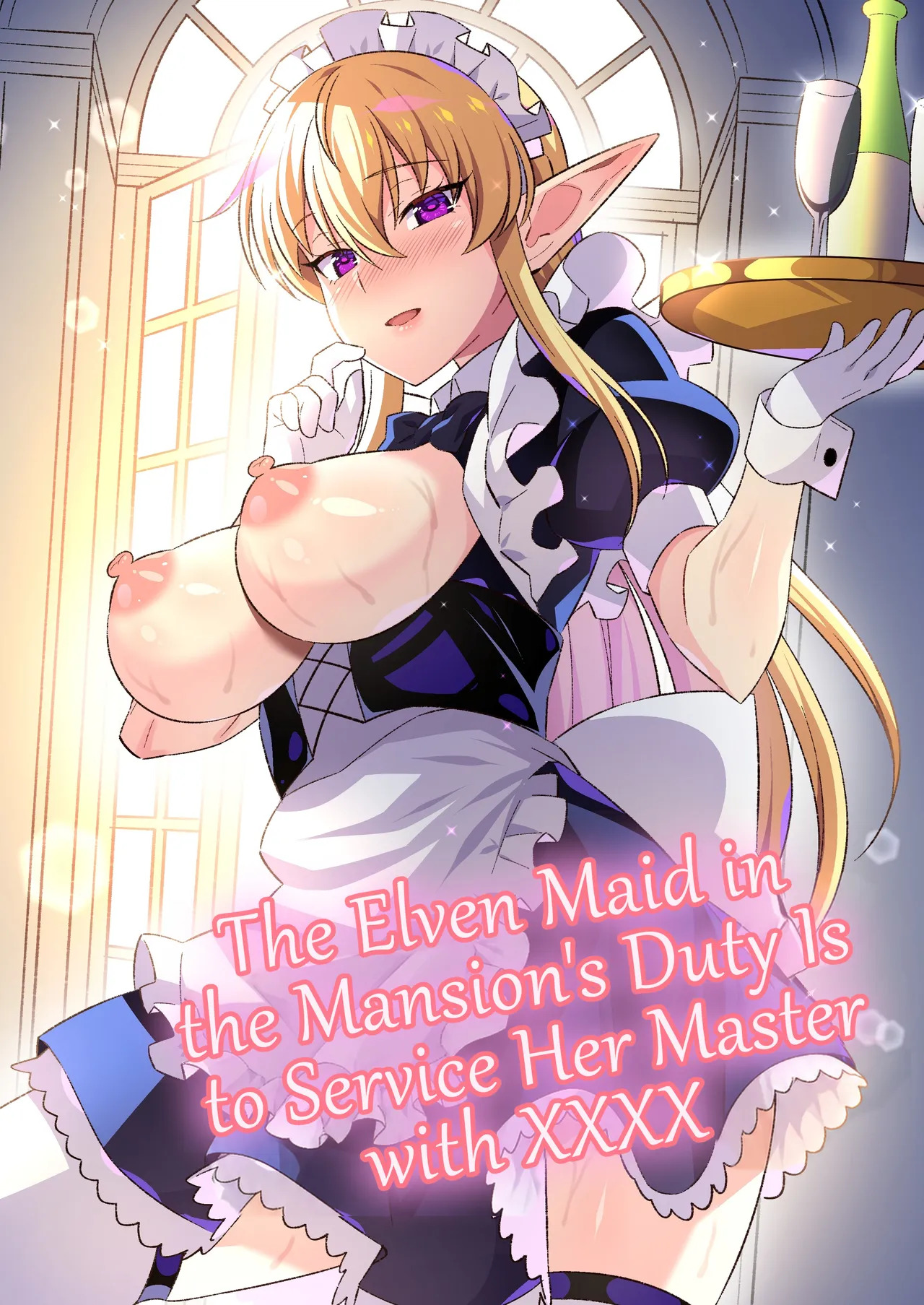 Oyashiki ni Tsukaeru Elf wa Goshujin-sama ni XXXX de Gohoushi Suru no ga Shigoto desu | The Elven Maid in the Mansion's Duty is to Service Her Master with XXXX page 1 full