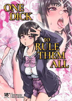 One Dick to Rule Them All