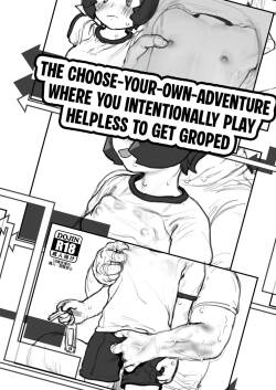 Sekuhara ni Kitai Shite Wazato Muteikou na Sentakushi o Eraberu Game Book | The Choose-Your-Own-Adventure Where You Intentionally Play Helpless to Get Groped