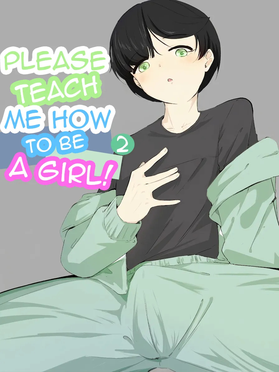 Please Teach Me How to Be a Girl! 2 page 1 full