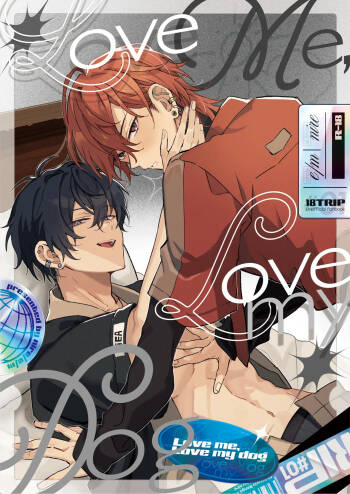 Love Me, Love my Dog cover