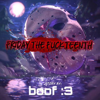 Friday The Fuckteenth by Patreon Boof666 cover