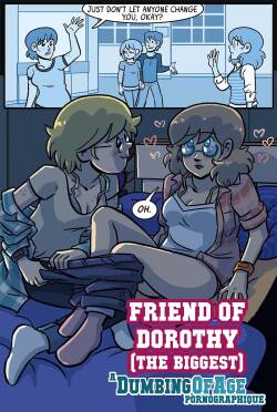 Dumbing of Age - Friend of Dorothy [The Biggest]