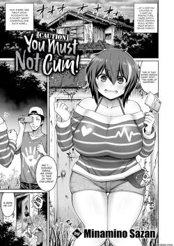 Caution! You Must Not Cum!