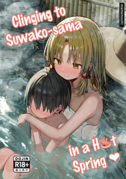 Pokapoka Onsen de Suwako-sama ni Amaenbon ♡ | Clinging to Suwako-sama in a Hot Spring ♡