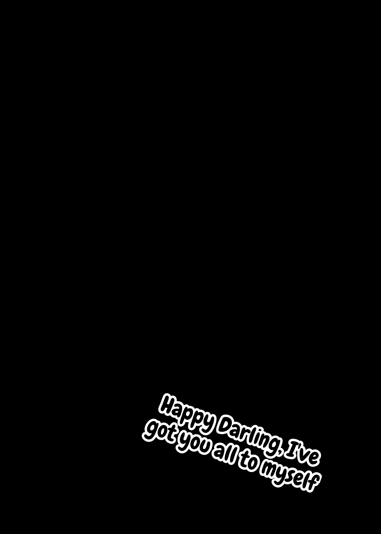 Happy Darling Anata o Hitorijime Onsen Hen - Have you all to myself page 4 full
