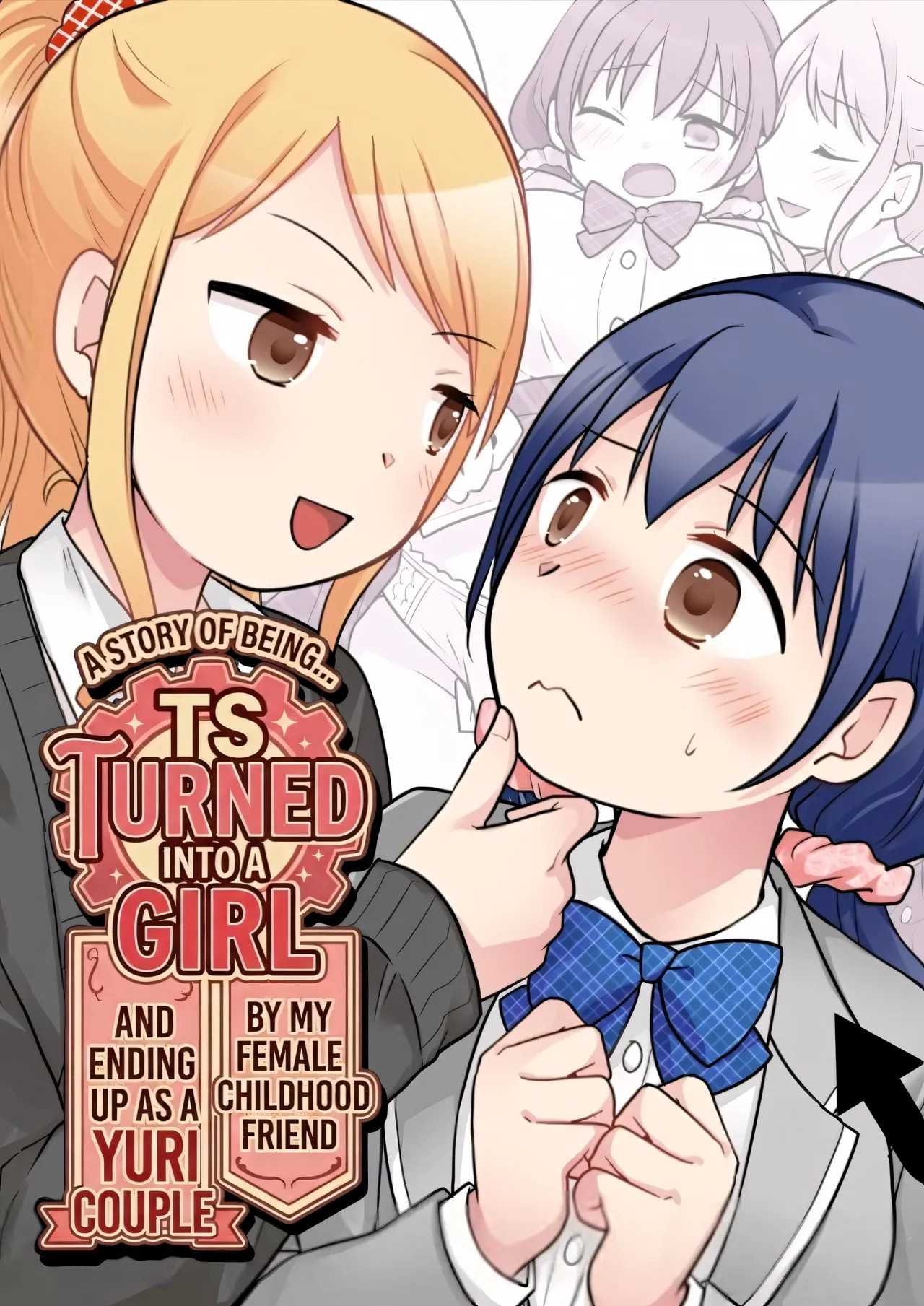 Osananajimi ♀ Ni TS Saserarete, Yuri Kappuru Ni Nacchau Hanashi | A Story About Being Turned into a Girl by My Female Childhood Friend and Ending Up as a Yuri Couple page 2 full