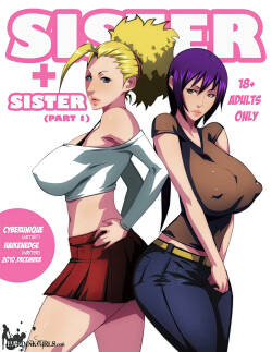Sister + Sister Part 1 and 2 HQ