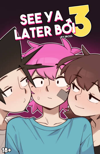 See Ya Later Boi 3 cover