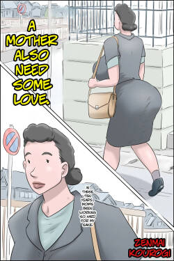 A Mother Also Need Some Love