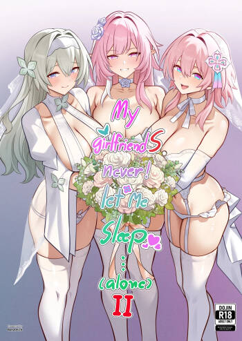 My Girlfriends Never! Let me sleep...  2 cover