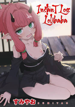 Sokuochi Lolibabaa | Instant Loss Lolibabaa